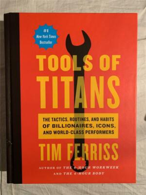 ＴＯＯＬＳ　ＯＦ　ＴＩＴＡＮＳ（Ｐ） Tools of Titans Tim Ferriss Hardcover VERY GOOD COND! | eBay