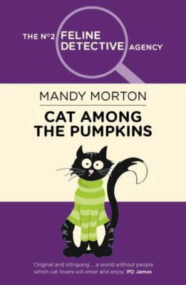 Cat Among the Pumpkins (The No. 2 Feline Detective Series) By Ma