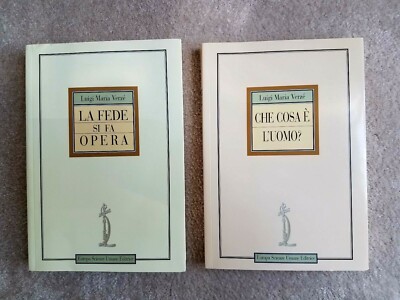 La Fede Si Fa Opera  & Che Cosa E L'Uomo 2 Paperbacks by Luigi Maria Verze'-