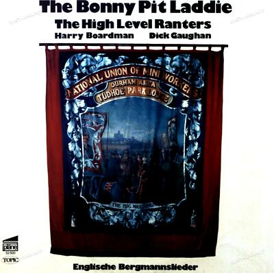 The High Level Ranters With Harry... - The Bonny Pit Laddie GER 2LP 1978 '