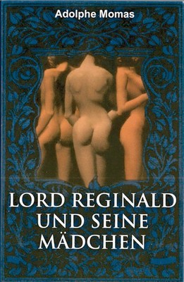 Lord Reginald und seine Mädchen Adolphe Momas
