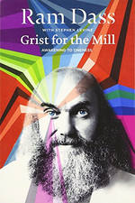Grist for the Mill: Awakening to Oneness - Dass, Ram