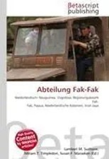 Lambert M. Surhone (u. a.) | Abteilung Fak-Fa...