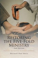 Hartwell Paul Davis | Restoring The Five-Fold Ministry | Taschenbuch | Englisch