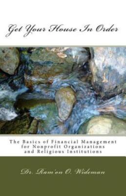 Get Your House In Order: The Basics Of Financial Management For Nonprofits ...