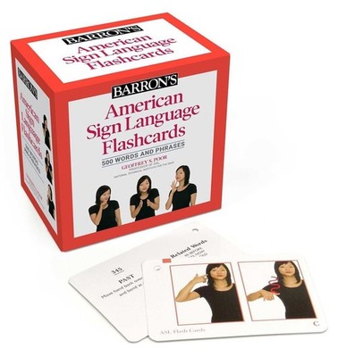 American Sign Language Flashcards: 500 Words and Phrases, Second Edition by Geof
