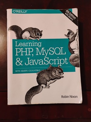 Learning PHP, MySQL and JavaScript : With JQuery, CSS and HTML5 by Robin Nixon