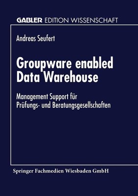 Groupware enabled Data Warehouse 