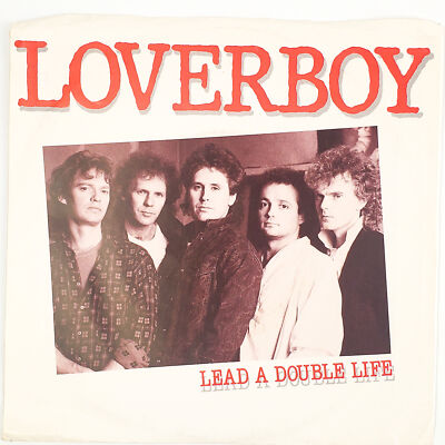 Loverboy Lead A Double Life Record 45 RPM Single 38-05867 Columbia 1986 Y