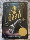 The One and Only Ser.: The One and Only Ivan : A Newbery Award Winner by...