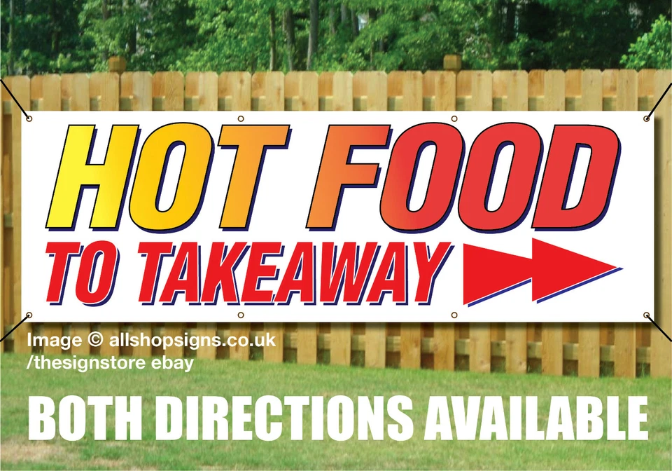 THESIGNSTORE HOT FOOD TO TAKEAWAY ARROW BANNER SIGN WATERPROOF with Eyelets