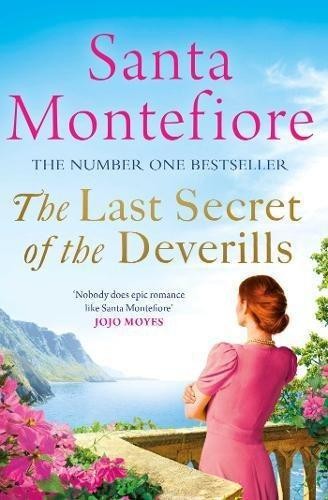 The Last Secret of the Deverills: Family secrets and... - Montefiore, Santa
