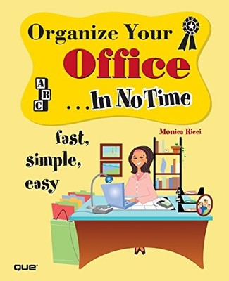 Organize Your Office In No Tim - VERY GOOD