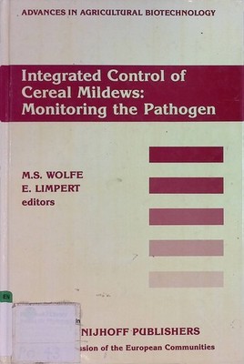 Integrated Control of Cereal Mildews: Monitoring the Pathogen Advances in Agricu