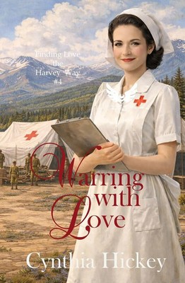 Warring With Love Cynthia Hickey Taschenbuch Englisch 2024 Winged Publications
