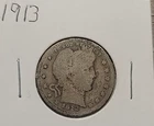 1913  LIBERTY HEAD BARBER QUARTER - BETTER DATE!
