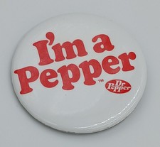 I'm a Pepper Dr Pepper 2 1/4" Pinback Badge Button