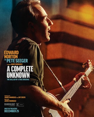 A COMPLETE UNKNOWN-Edward Norton as Pete Seeger 27x40 D/S