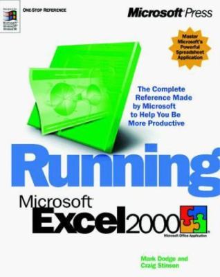 Running Microsoft Excel 2000 by Dodge, Mark