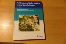 Anthroposophische Medizin in der Naturheilpra...