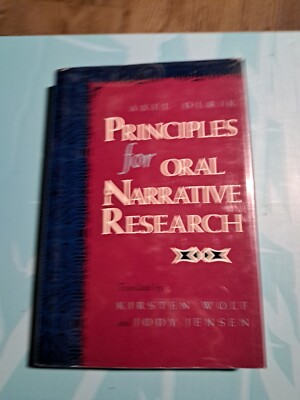Folklore Studies in Translation Ser.: Principles for Oral Narrative Research by