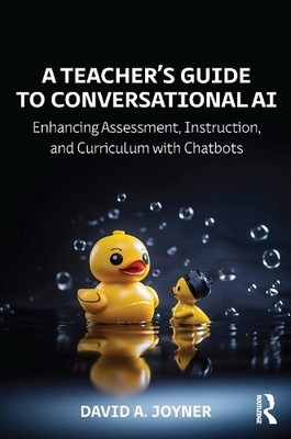 David A. Joyner A Teacher s Guide to Conversational AI (Taschenbuch)