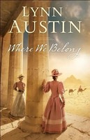 Where We Belong | Lynn Austin | Englisch | Taschenbuch | 2017