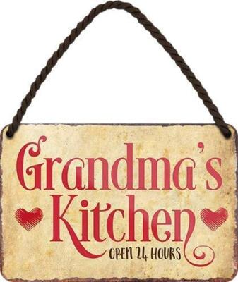 Blechschild Lustiger Spruch  Grandma's Kitchen open 24 hours'' Großeltern Oma Opa