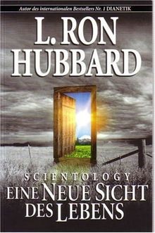 Scientology: Eine Neue Sicht des Lebens von L. Ron Hubbard | Buch | Zustand gut