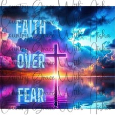 20oz Skinny Tumbler Faith Over Fear Cross Sublimation Transfer Ready To Press