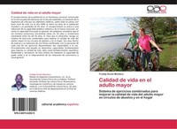 Calidad De Vida En El Adulto Mayor Freddy DuráN Montero