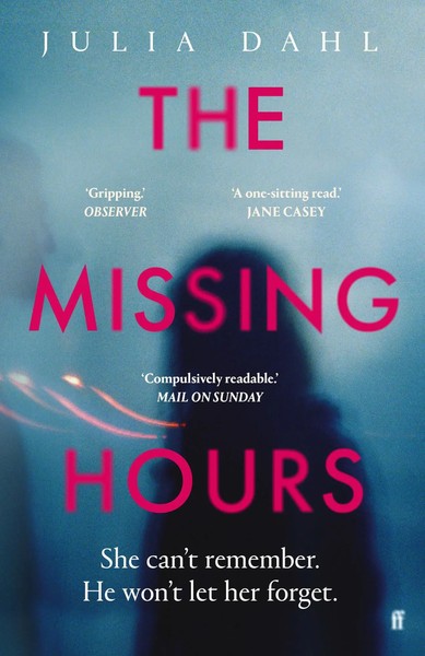 Julia Dahl | The Missing Hours | Taschenbuch | Englisch (2022) | Faber & Faber-image