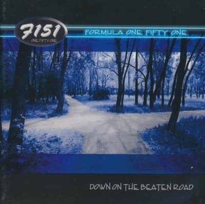 Formula 151: Down On The Beaten Road MUSIC AUDIO CD melodic alternative rock '05