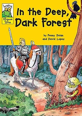Leapfrog Rhyme Time: In the Deep Dark ..., Dolan, Penny