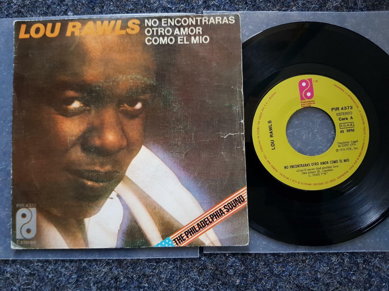 7"" Single Vinyl Lou Rawls - You'll never find another love like mine SPAIN