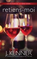 J. Kenner | Retiens-Moi | Taschenbuch | FranzöSisch (2022) | Martini & Olive