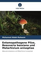 Mohamed Abdel-Raheem | Entomopathogene Pilze, Beauveria Bassiana Und...