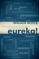 Walker Royce | Eureka! | Taschenbuch | Englisch (2011) | Kartoniert / Broschiert