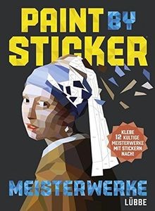 Paint by Sticker Meisterwerke | Buch | Zustand akzeptabel