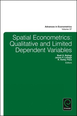 Spatial Econometrics: Qualitative and Limited Dependent Variables by R. Kelley P