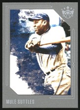 2020 Diamond Kings Gray Frame #7 Mule Suttles - BB