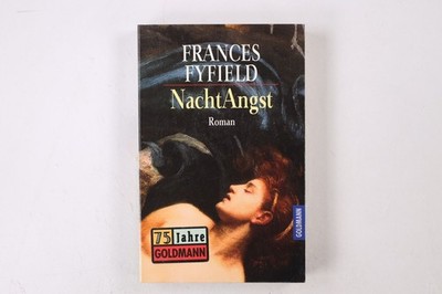 45010 Frances Fyfield NACHTANGST Roman