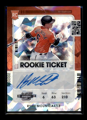 2021 Panini Contenders Optic Ryan Mountcastle RC Ticket Auto Cracked Ice 9/23