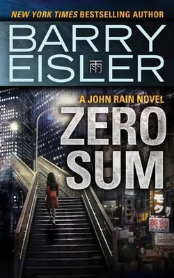 ZERO SUM | Barry Eisler | Taschenbuch | A John Rain Novel | Englisch | 2017