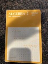 Algebra 2 and Trigonometry Solution Key DOLCI...