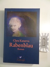 Rabenblau : Roman. Kenerva, Clara: