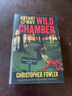 Wild Chamber by Christopher Fowler  2017 Hardcover/DJ