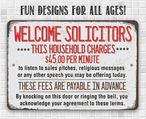 Blechschild - Welcome Solicitors, dieser Haushalt kostet 45 $ pro Minute - langlebig - Bild 9 von 9