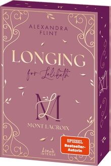 Mont Lacroix (Band 1) - Longing for Lelibeth von Flint, ... | Buch | Zustand gut