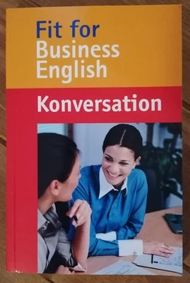 Englisch BUCH Fit for BUSINESS ENGLISH Konversation, Robert Tilley, wie Neu - Bild 1 von 3
